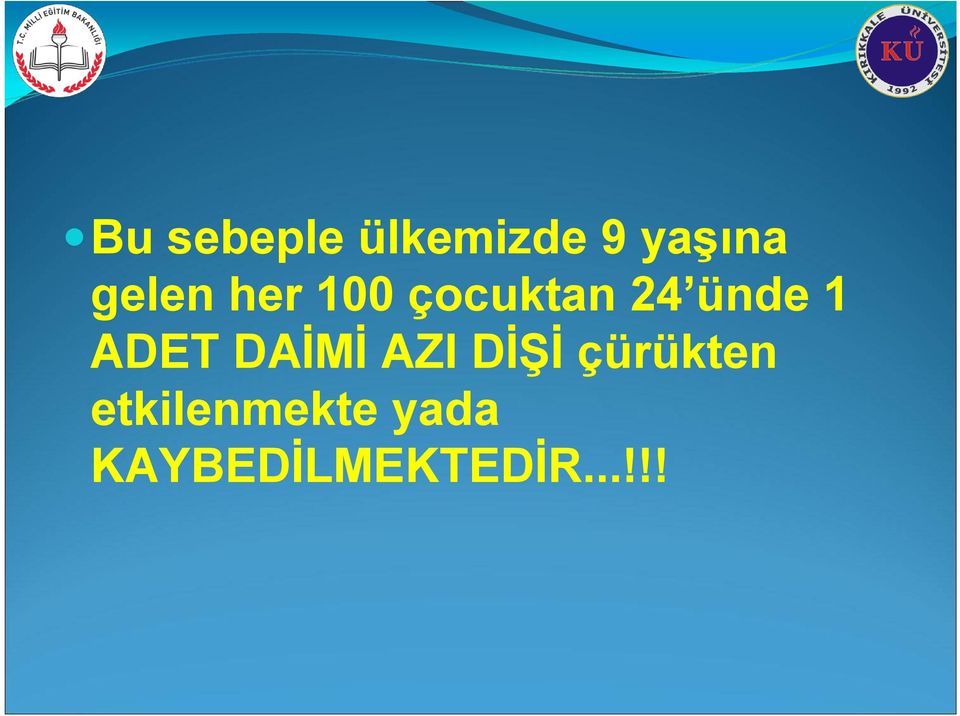 ADET DAİMİ AZI DİŞİ çürükten