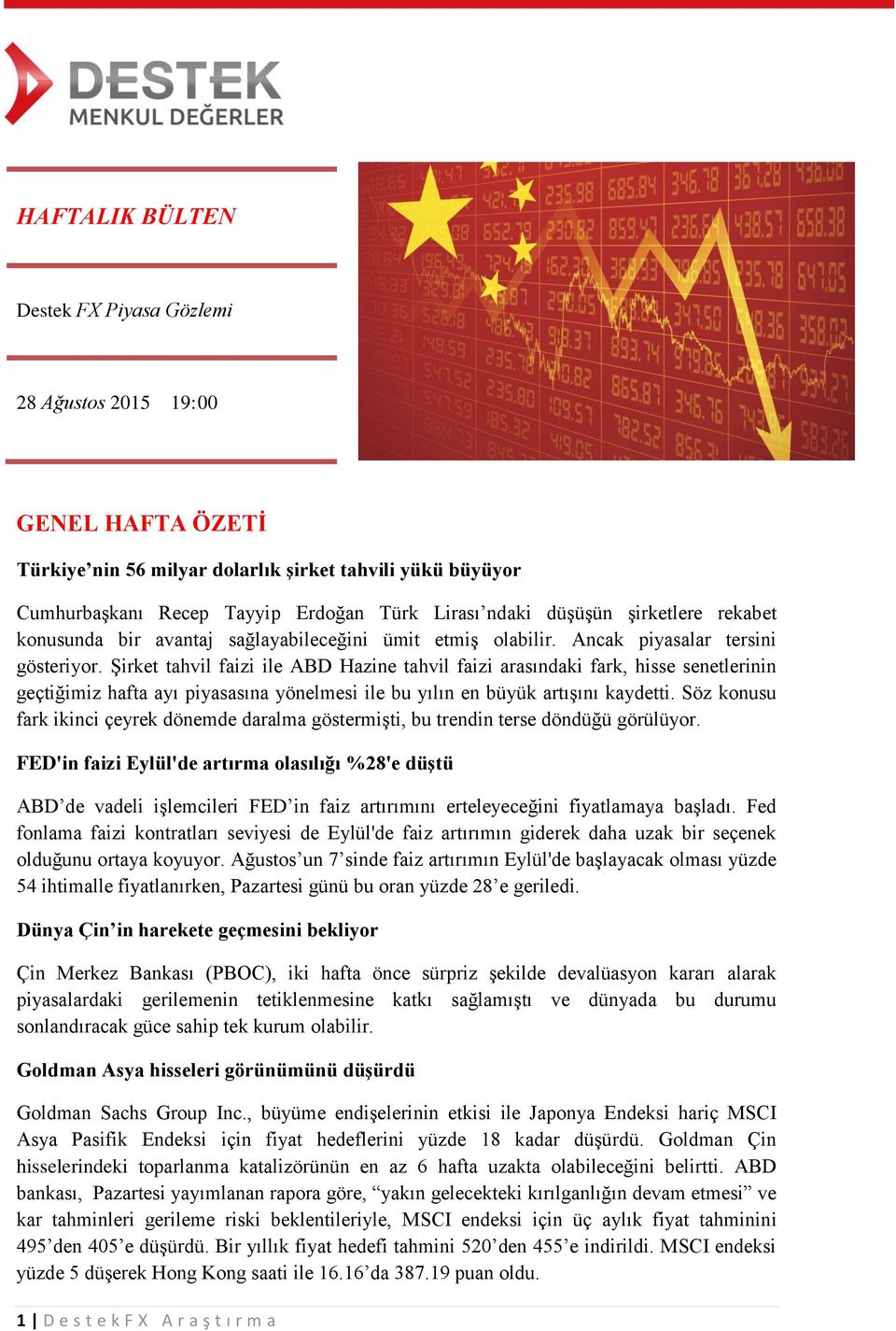 Şirket tahvil faizi ile ABD Hazine tahvil faizi arasındaki fark, hisse senetlerinin geçtiğimiz hafta ayı piyasasına yönelmesi ile bu yılın en büyük artışını kaydetti.