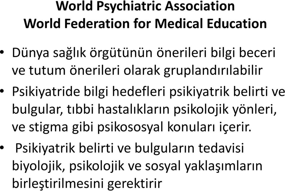 belirti ve bulgular, tıbbi hastalıkların psikolojik yönleri, ve stigma gibi psikososyal konuları içerir.