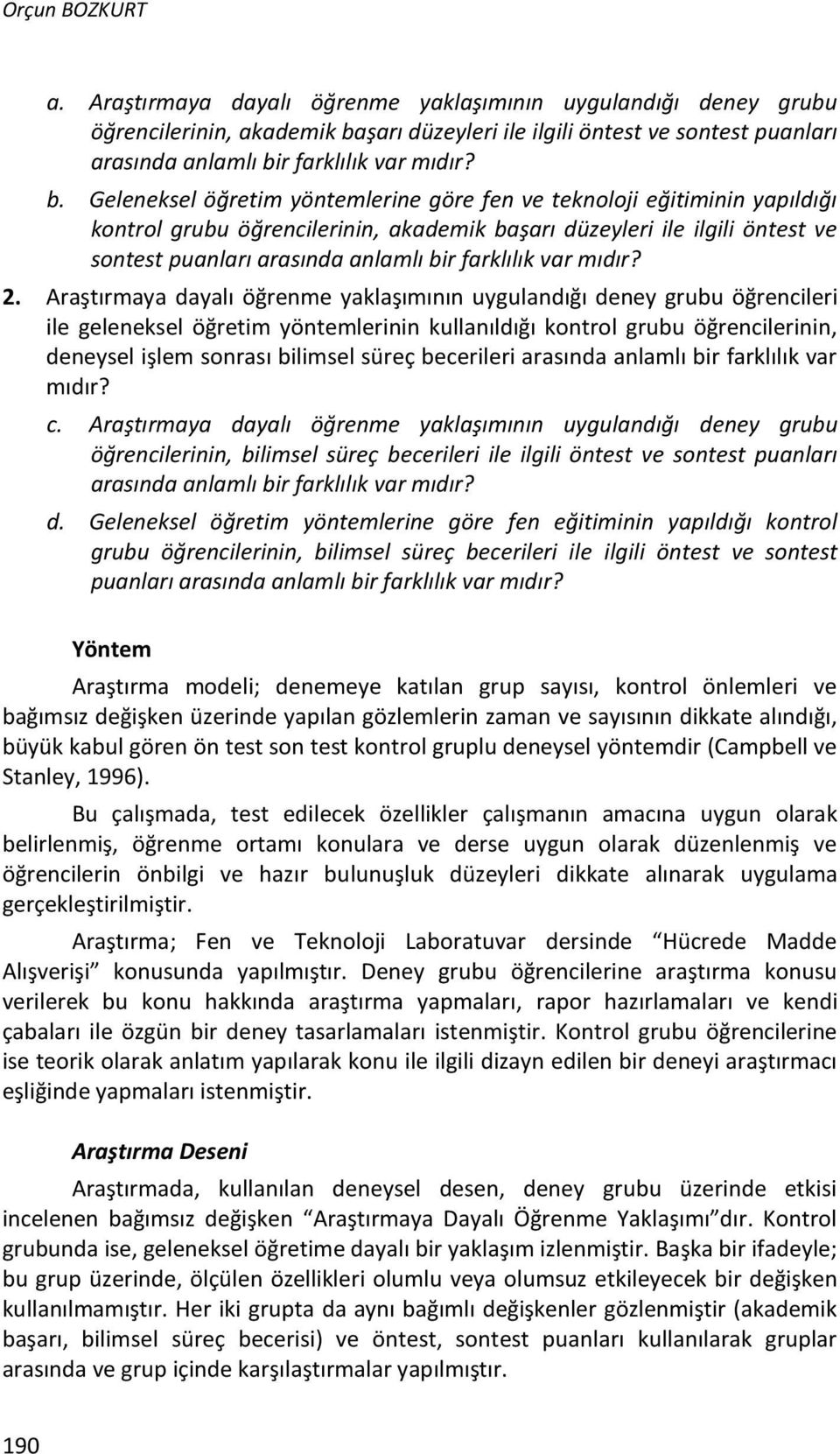 şarı düzeyleri ile ilgili öntest ve sontest puanları arasında anlamlı bi