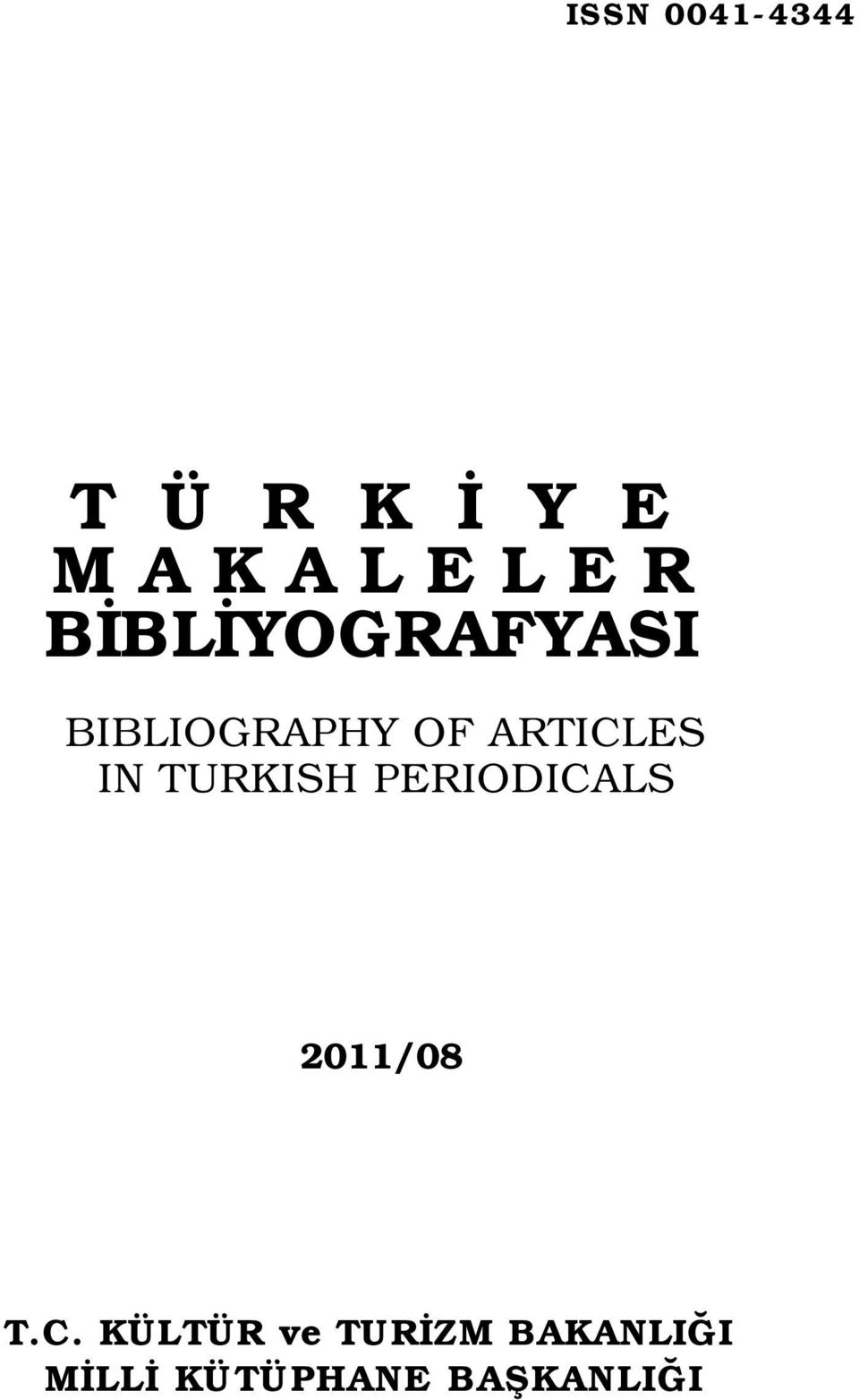 IN TURKISH PERIODICA