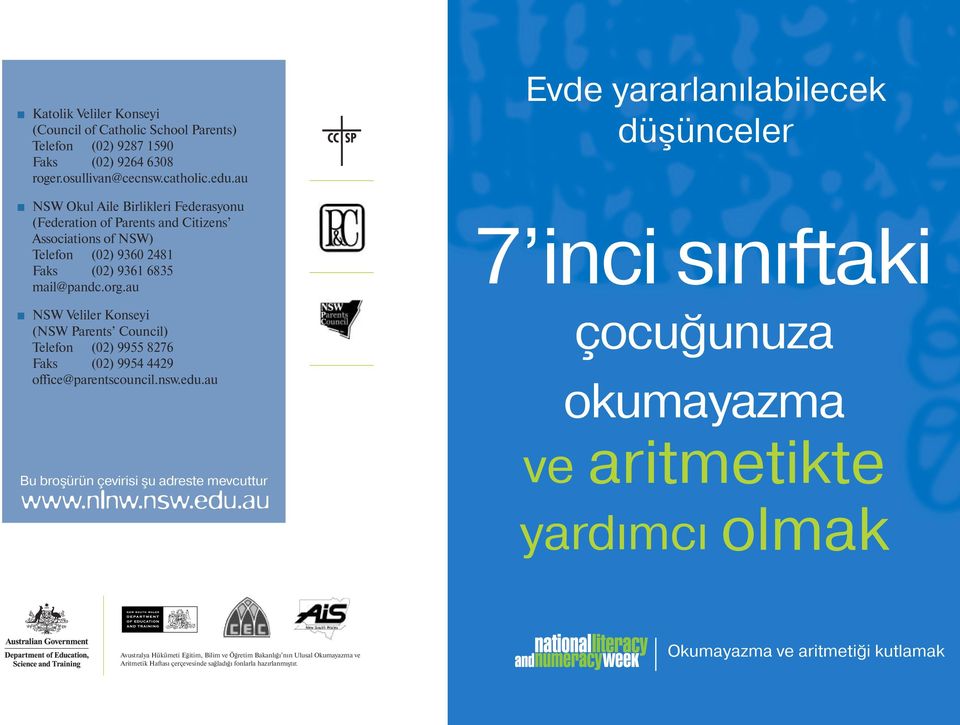 au Evde yararlan labilecek düşünceler 7 inci s n ftaki NSW Veliler Konseyi (NSW Parents Council) Telefon (02) 9955 8276 Faks (02) 9954 4429 office@parentscouncil.nsw.edu.