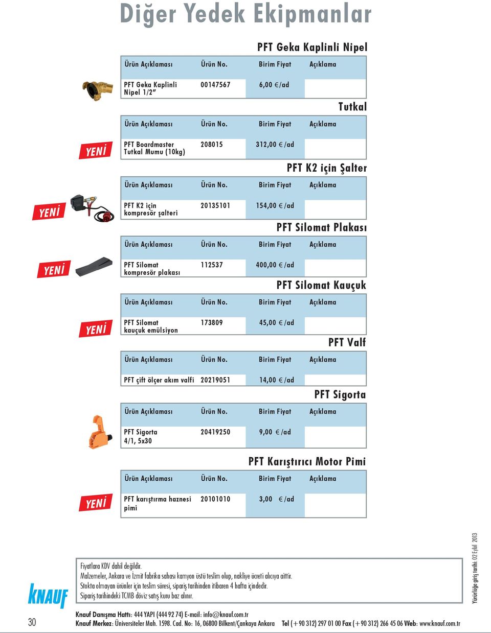 kompresör plakası PFT Silomat Kauçuk PFT Silomat 173809 45,00 /ad kauçuk emülsiyon PFT Valf PFT çift ölçer akım valfi 20219051