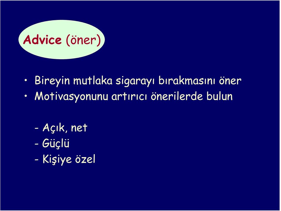 Motivasyonunu artırıcı