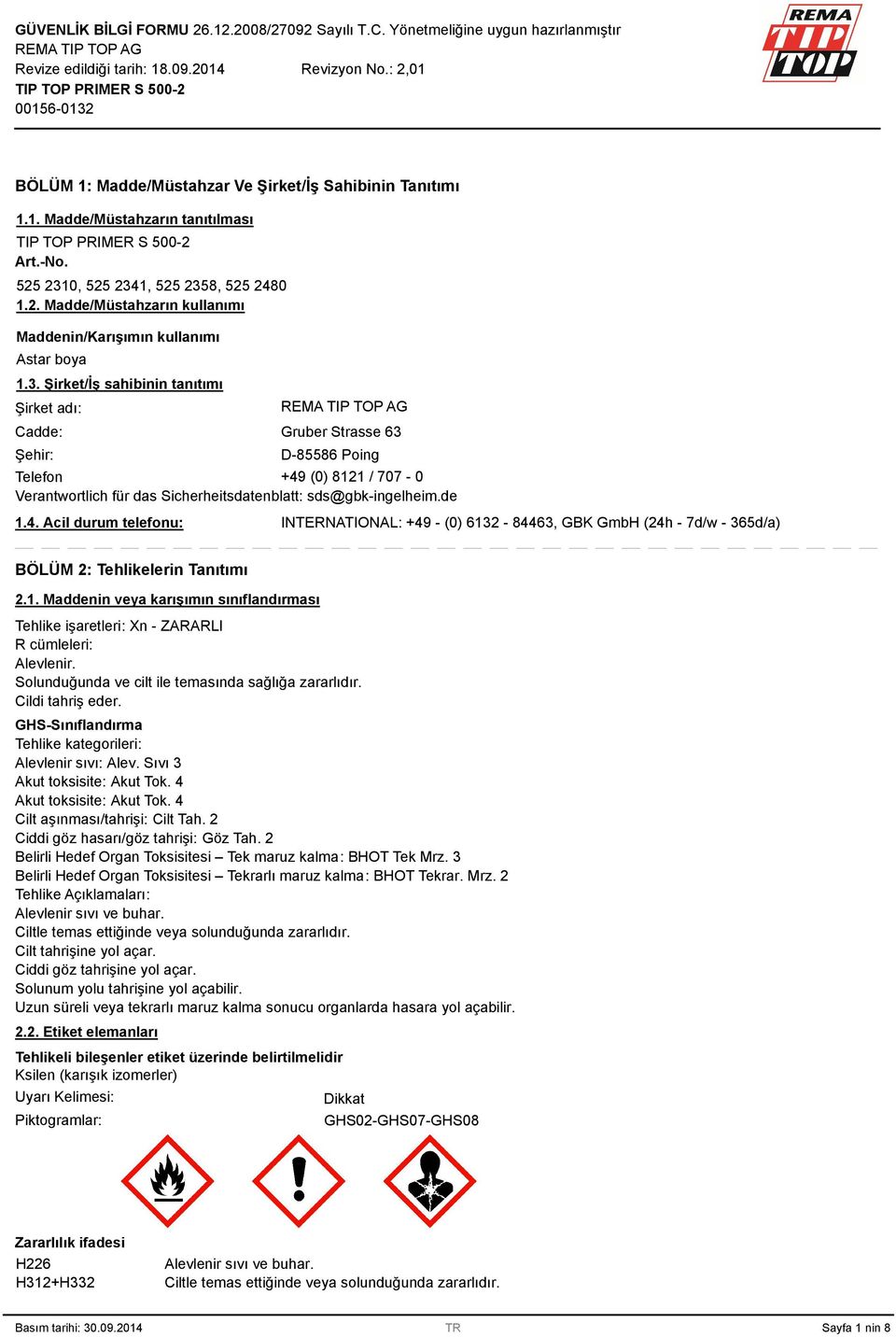 (0) 8121 / 707-0 Verantwortlich für das Sicherheitsdatenblatt: sds@gbk-ingelheim.de 1.4.