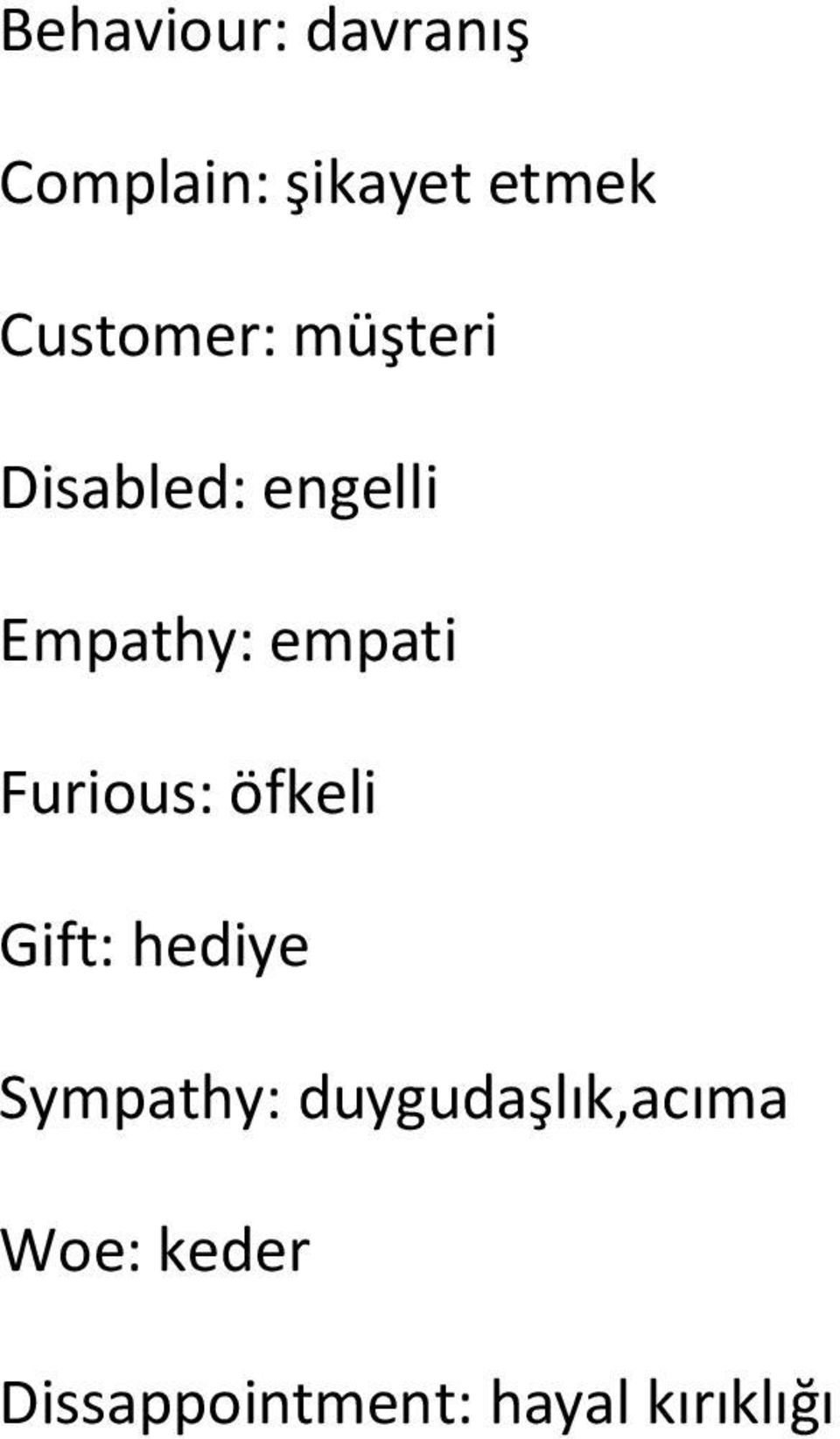 empati Furious: öfkeli Gift: hediye Sympathy: