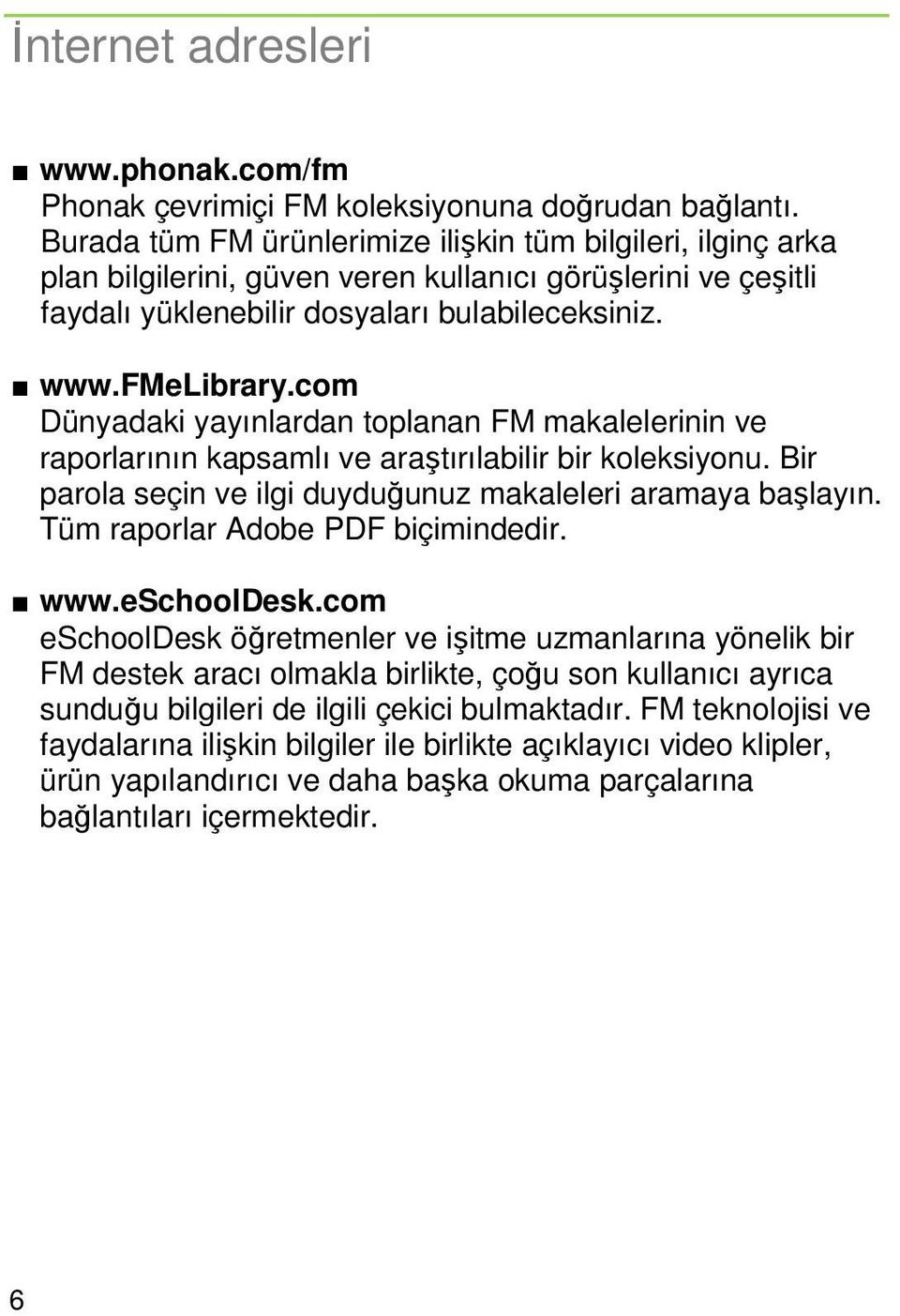 com Dünyadaki yayınlardan toplanan FM makalelerinin ve raporlarının kapsamlı ve araştırılabilir bir koleksiyonu. Bir parola seçin ve ilgi duyduğunuz makaleleri aramaya başlayın.