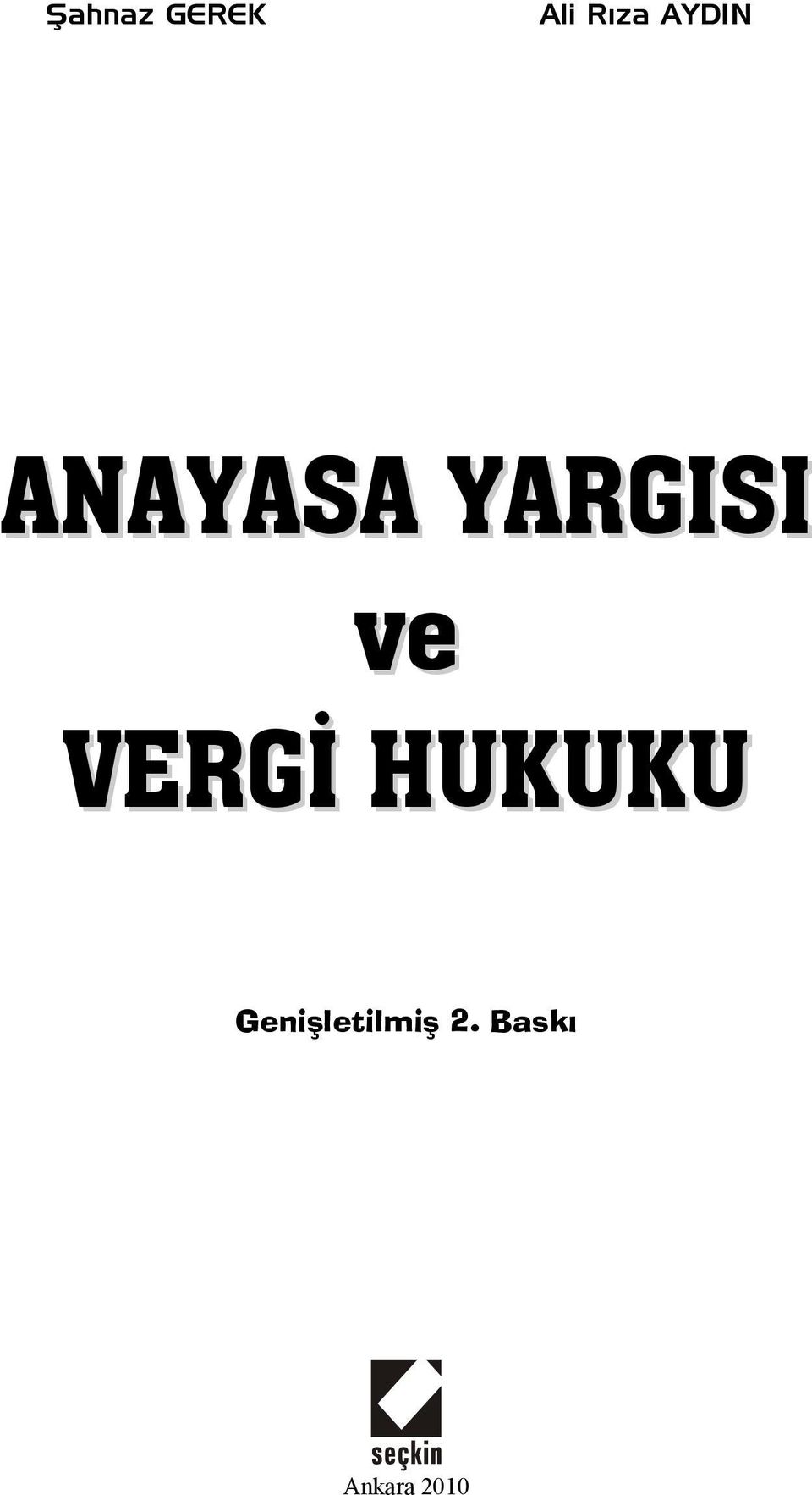 ve VERGİ HUKUKU