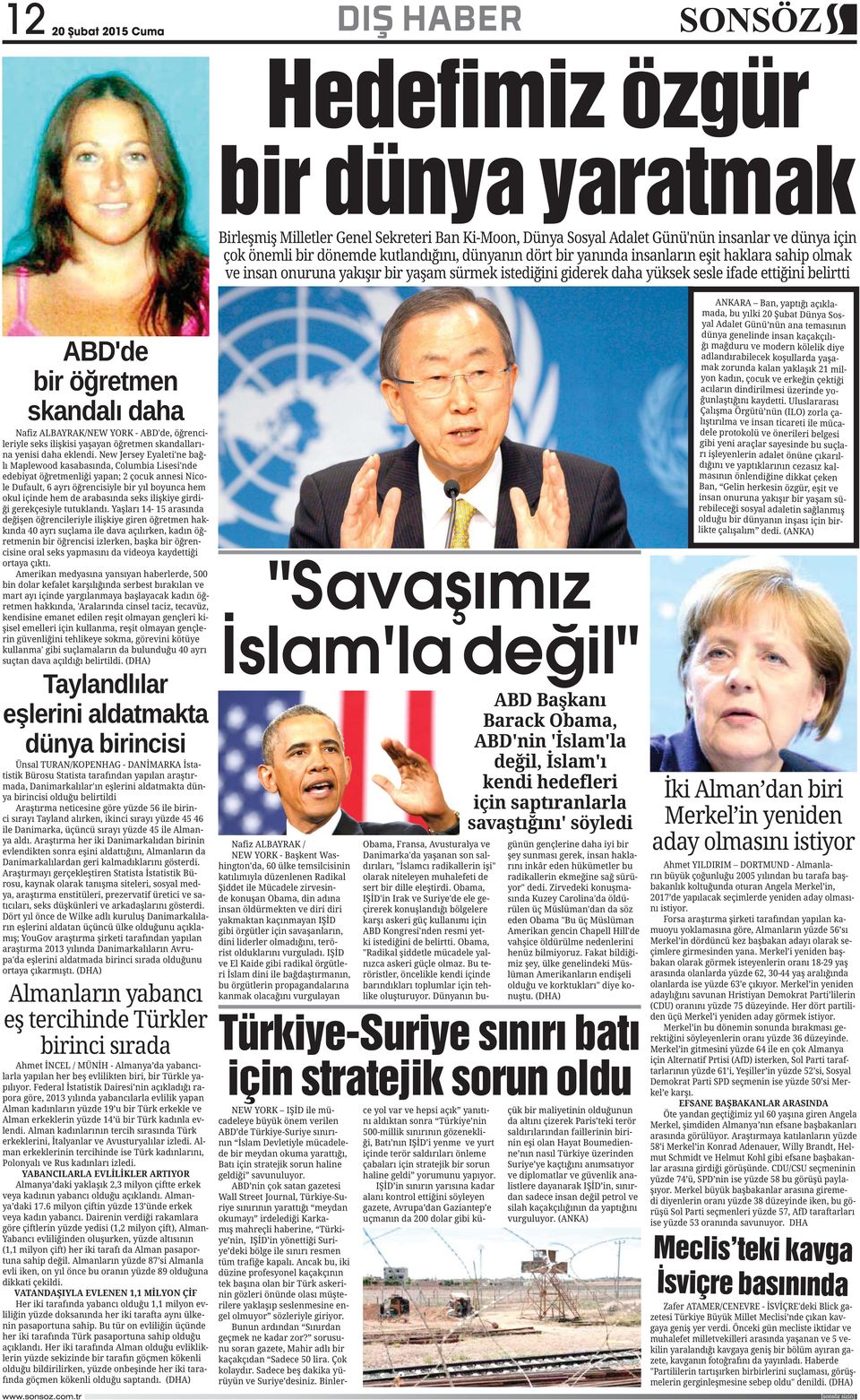 "Savaşımız İslam'la