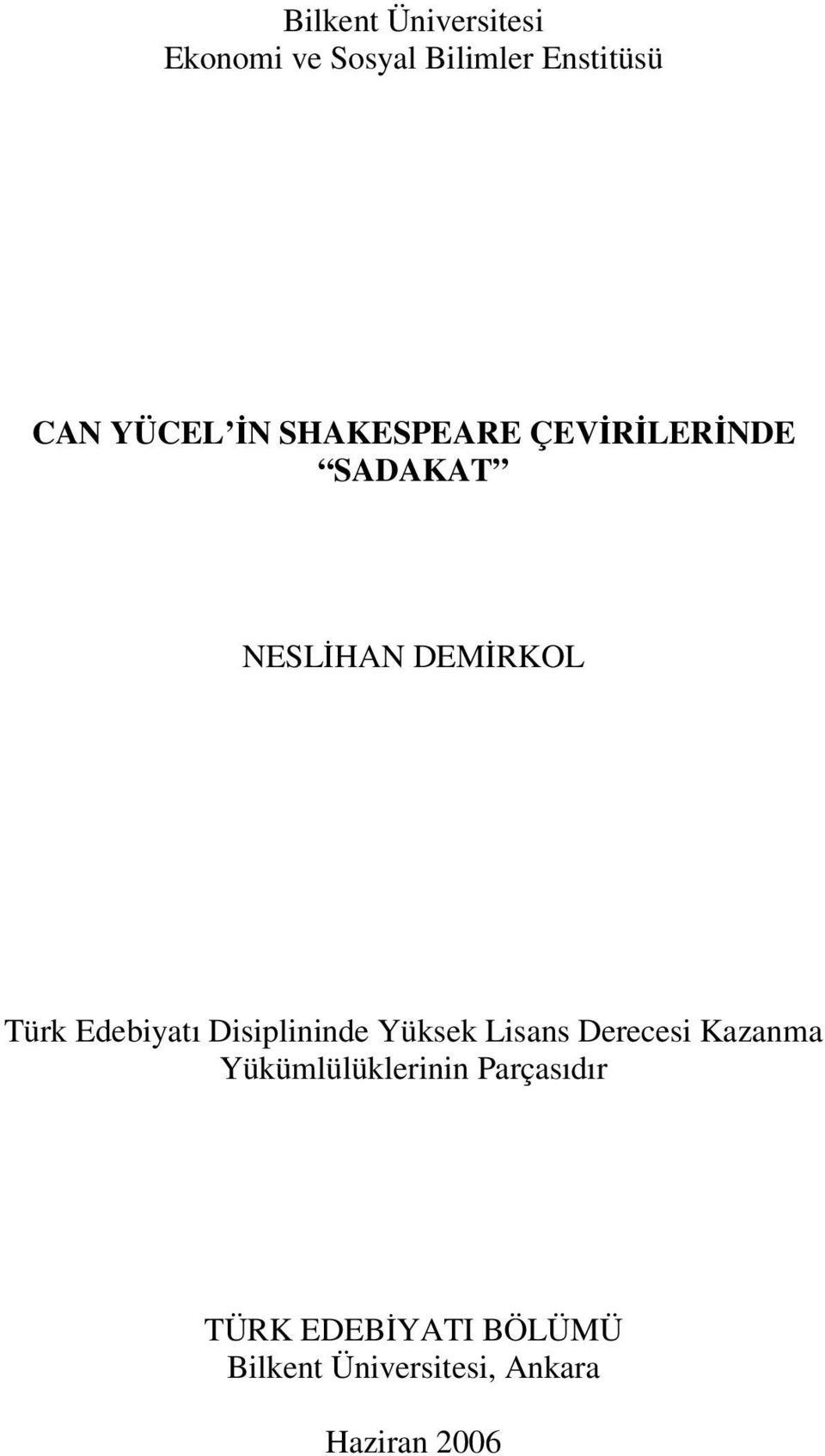 Edebiyatı Disiplininde Yüksek Lisans Derecesi Kazanma