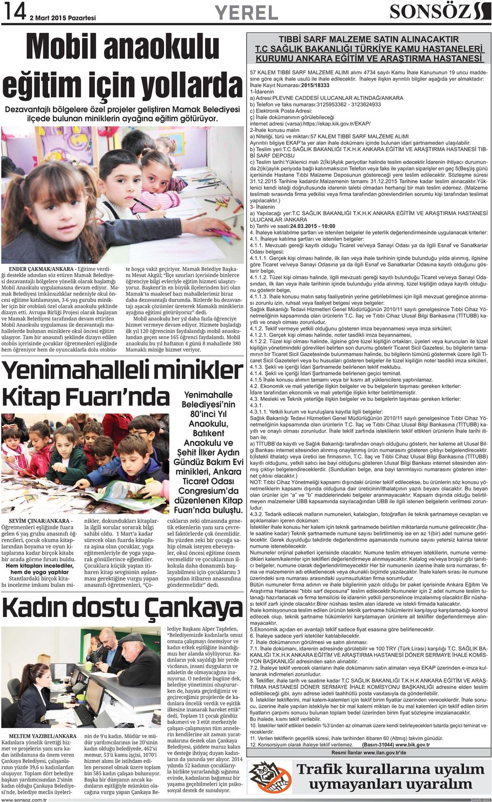 minikleri, Ankara Ticaret Odası Congresium da düzenlenen Kitap Fuarı nda buluştu.