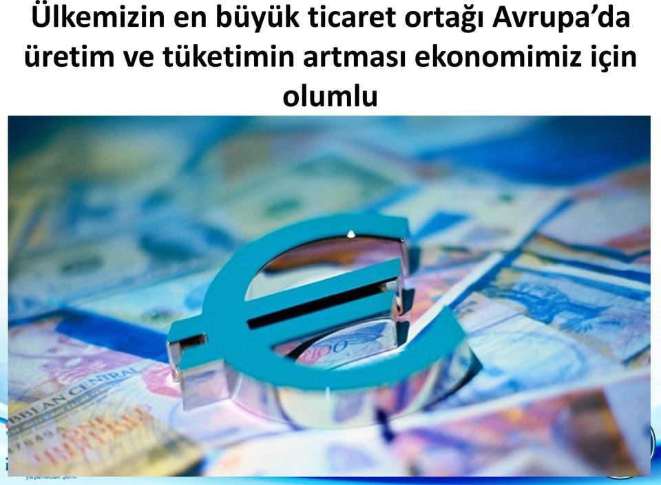 da üretim ve tüketimin