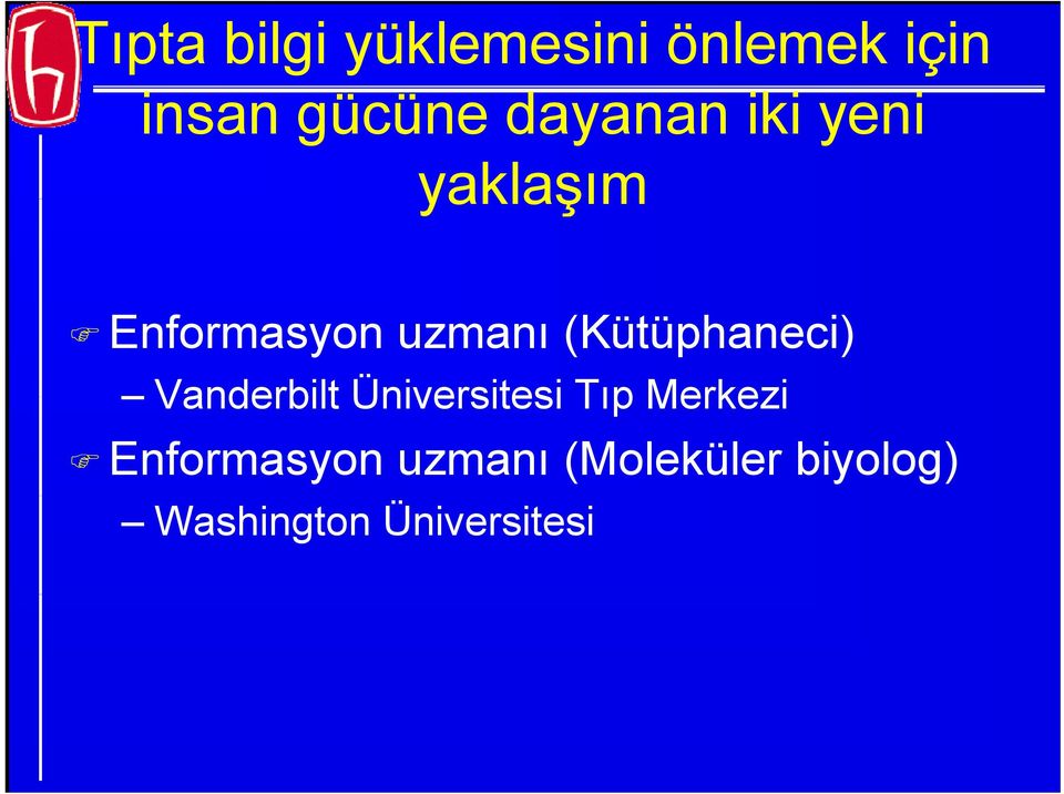 (Kütüphaneci) Vanderbilt Üniversitesi Tıp Merkezi