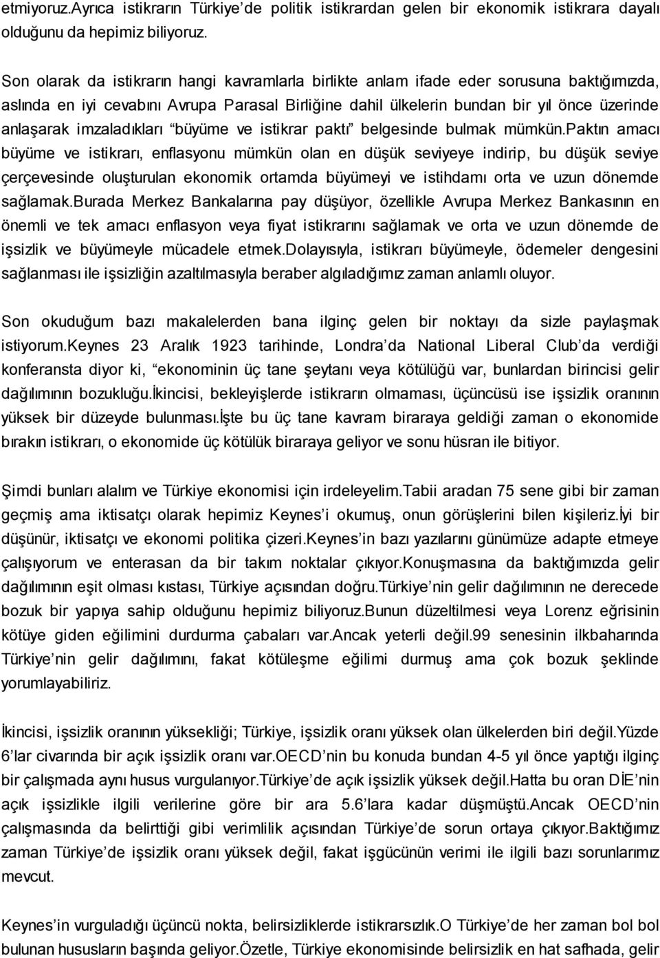 imzaladıkları büyüme ve istikrar paktı belgesinde bulmak mümkün.