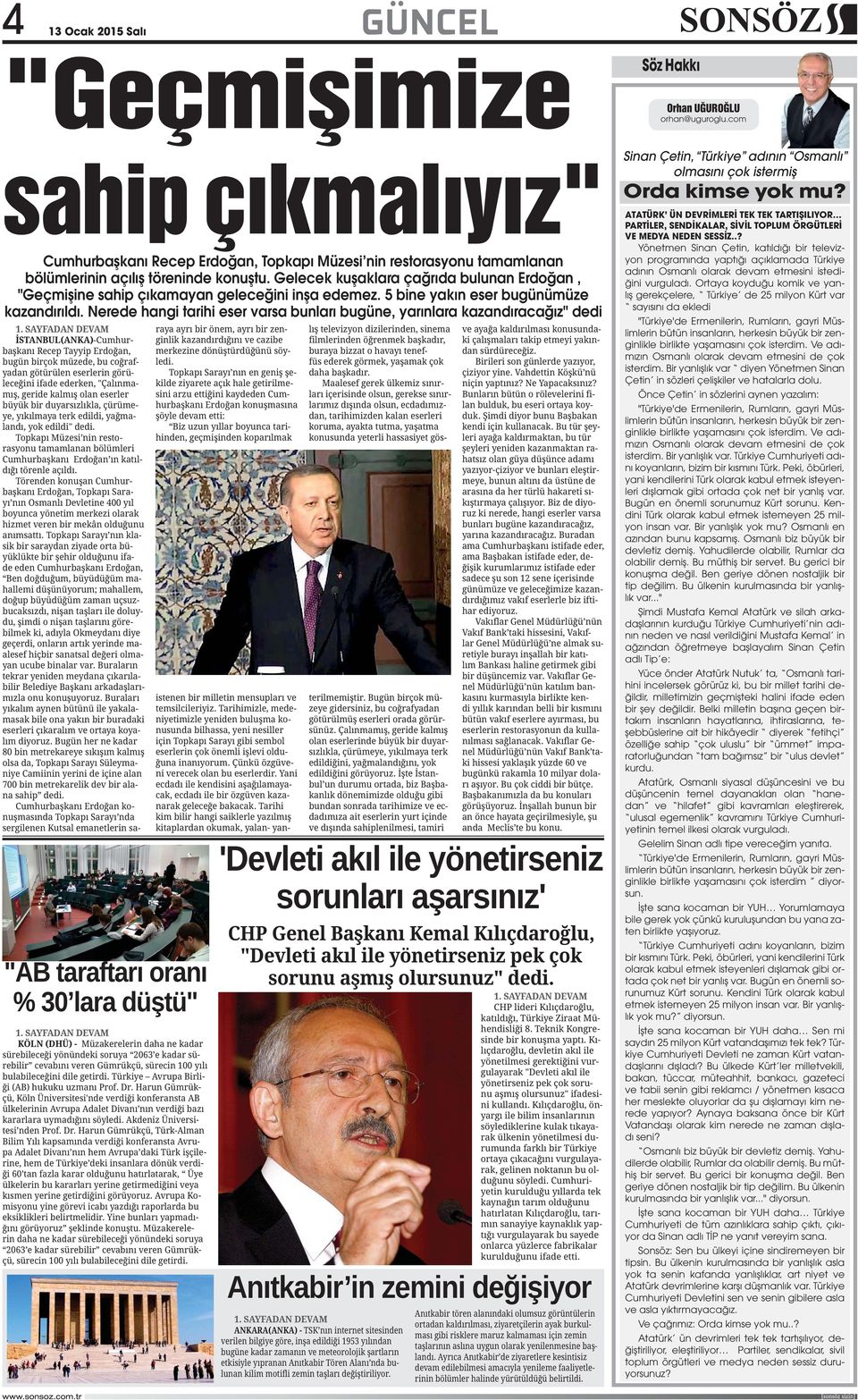 Nerede hangi tarihi eser varsa bunları bugüne, yarınlara kazandıracağız" dedi 1. SAYFADAN DEVAM - - - - - - - - - - - 1. SAYFADAN DEVAM -Cumhur- - - - - - - 1. SAYFADAN DEVAM - - - - 1.