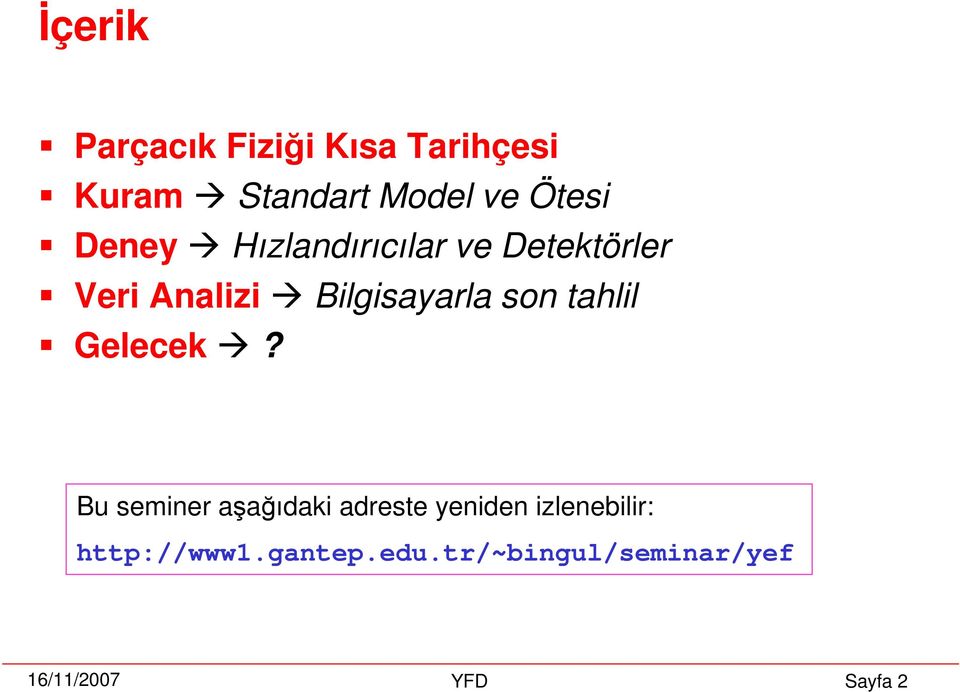 tahlil Gelecek?