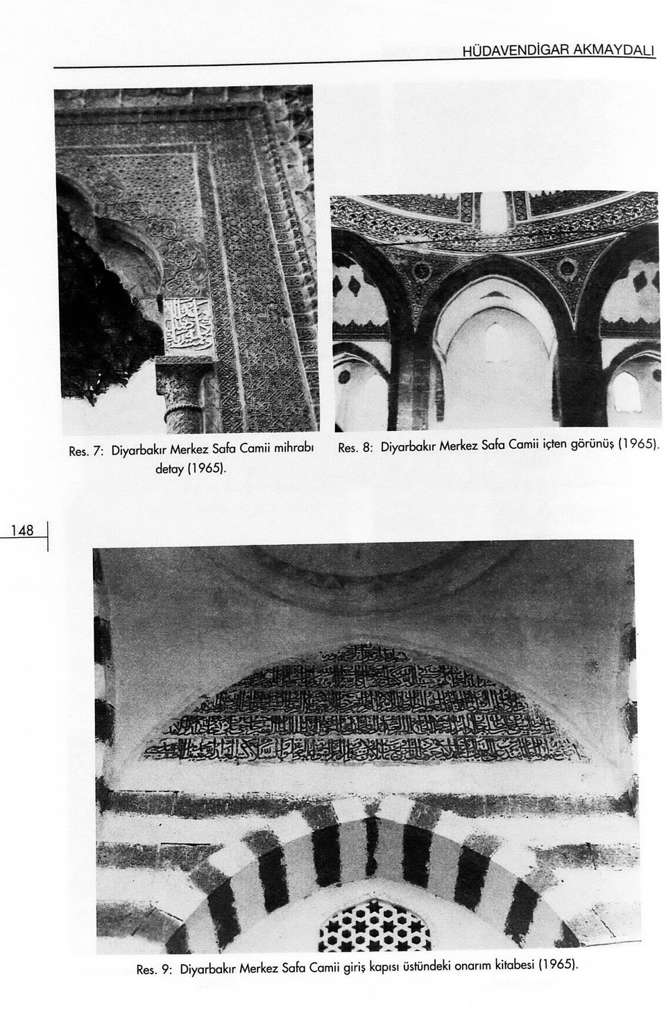 8: Diyarbakır Merkez Safa Camii içten görünüş (1965).