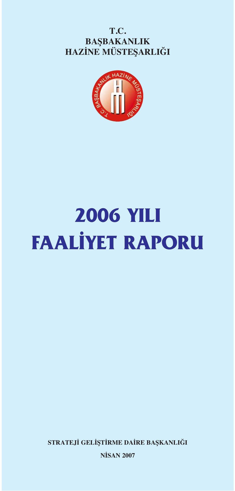 YET RAPORU STRATEJİ