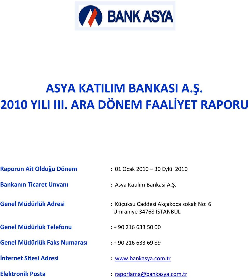 Katılım Bankası A.Ş.