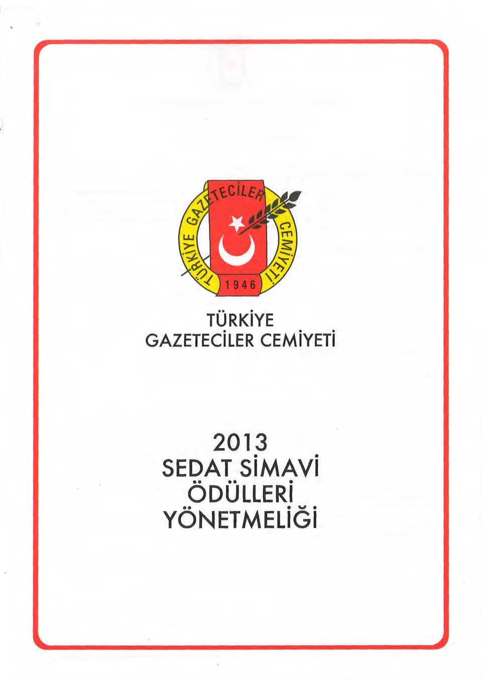 CEMiYETi 2013