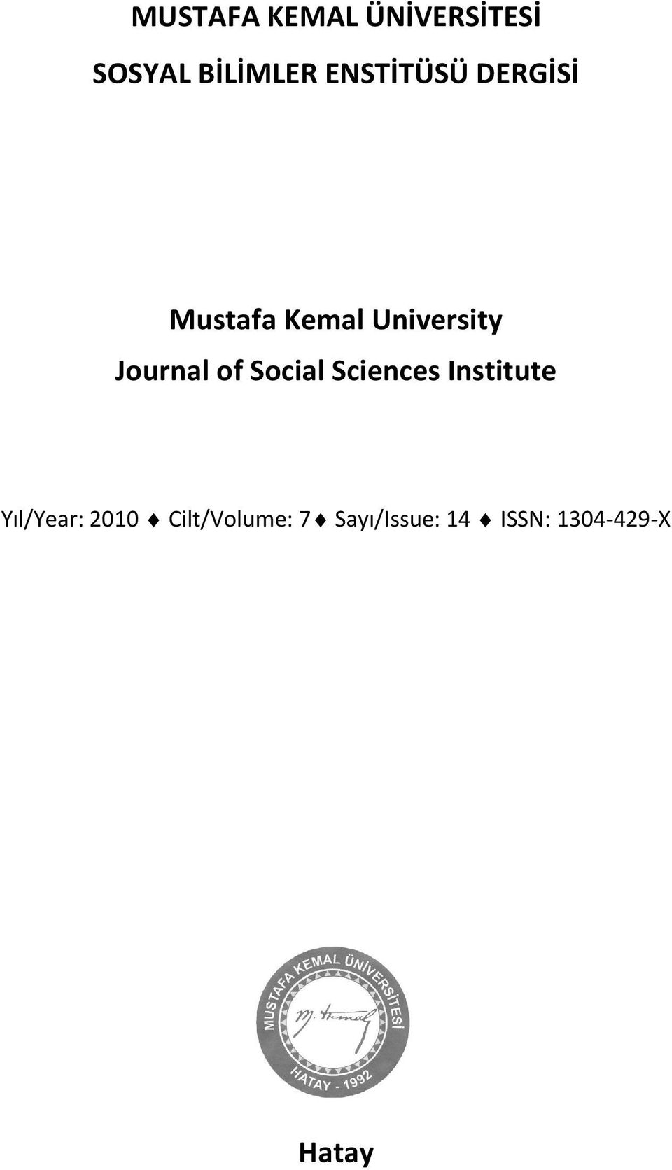 Journal of Social Sciences Institute Yıl/Year: