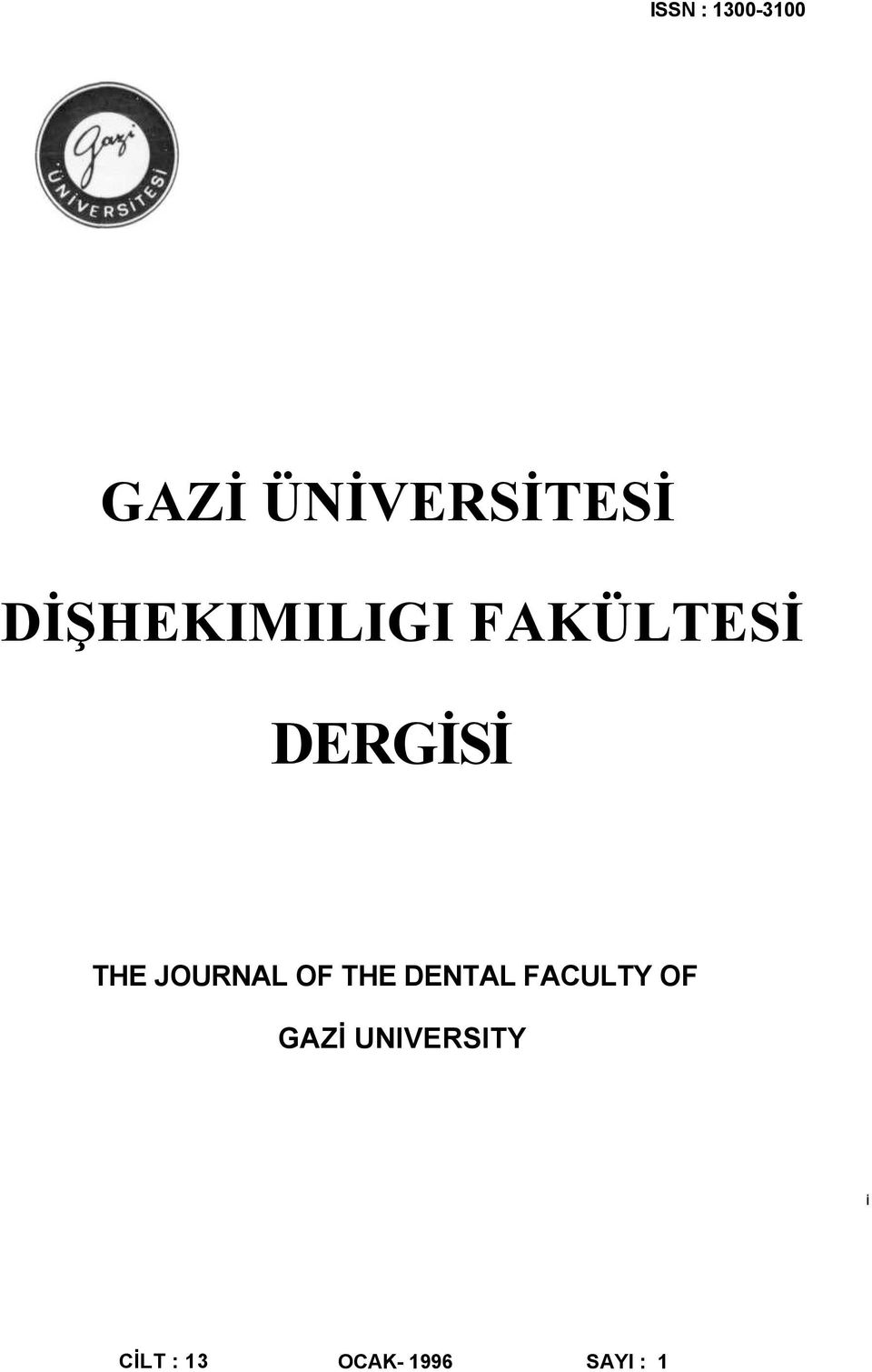 JOURNAL OF THE DENTAL FACULTY OF GAZİ