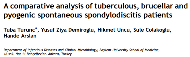 Piyojenik enfeksiyonlar Tuberkuloz Brucella Brucella 32 hasta (42.