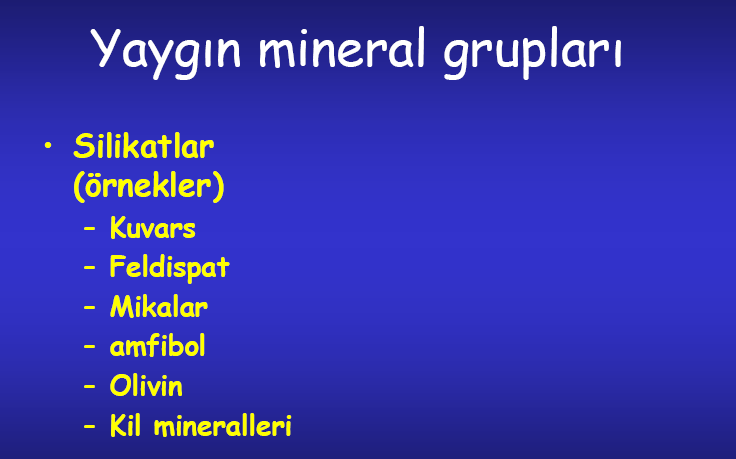 Mineraller dokuz sınıfa ayrılmaktadır; 1. Silikatlar 2. Doğal elementler 3. Sülfidler ve benzeri mineraller 4. Sülfotuzlar 5. Halojen tuzlar 6.