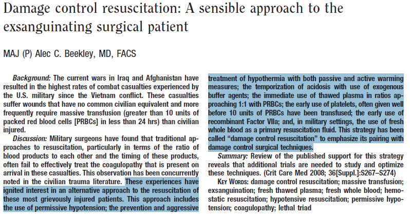 Şiddetli Travma ve Masif Kanamada Askeri Cerrahi Yaklaşım; DCR Stratejileri From the Madigan Army Medical Center, Tacoma, WA. Crit Care Med.