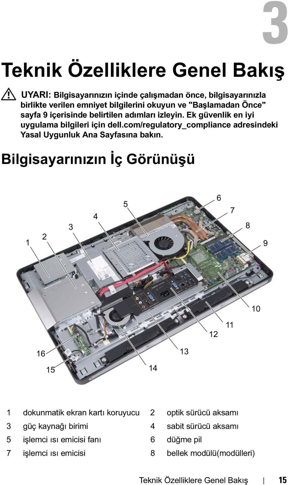 com/regulatory_compliance adresindeki Yasal Uygunluk Ana Sayfasına bakın.