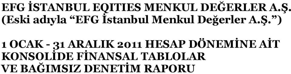 1 OCAK - 31 ARALIK 2011 HESAP