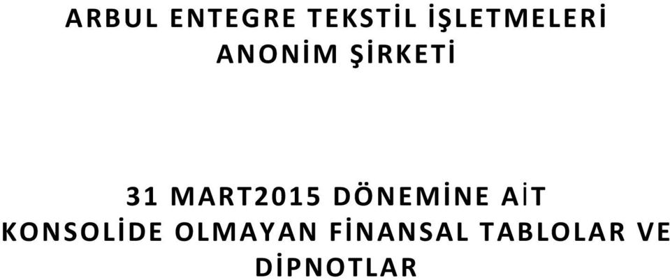 MART2015 DÖNEMİNE AİT