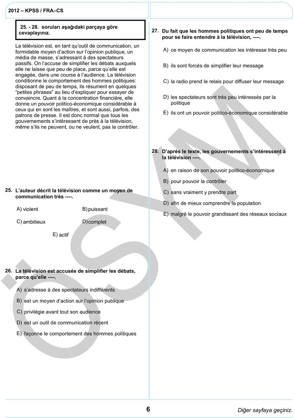 On l accuse de simplifier les débats auxquels elle ne laisse que peu de place, parce qu elle est engagée, dans une course à l audience.