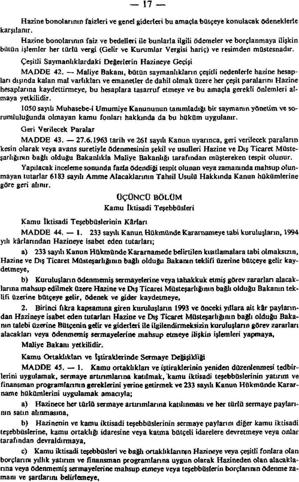 Çeşitli Saymanlıklardaki Değerlerin Hazineye Geçişi MADDE 42.