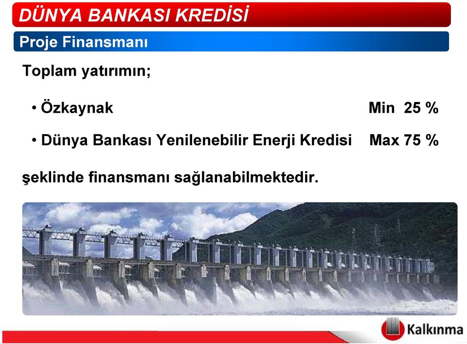 Bankası Yenilenebilir Enerji Kredisi Max