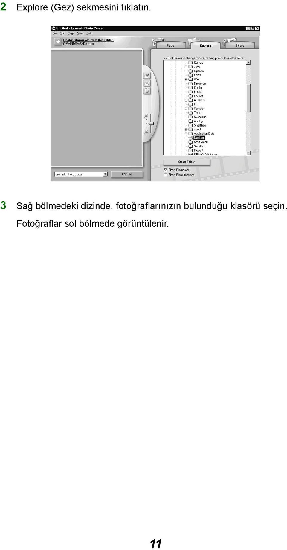 fotoğraflarınızın bulunduğu klasörü