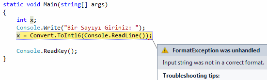 Programımızın çalışması sırasında oluşabilecek hatalar genellikle kullanıcı girişlerinden kaynaklanır.