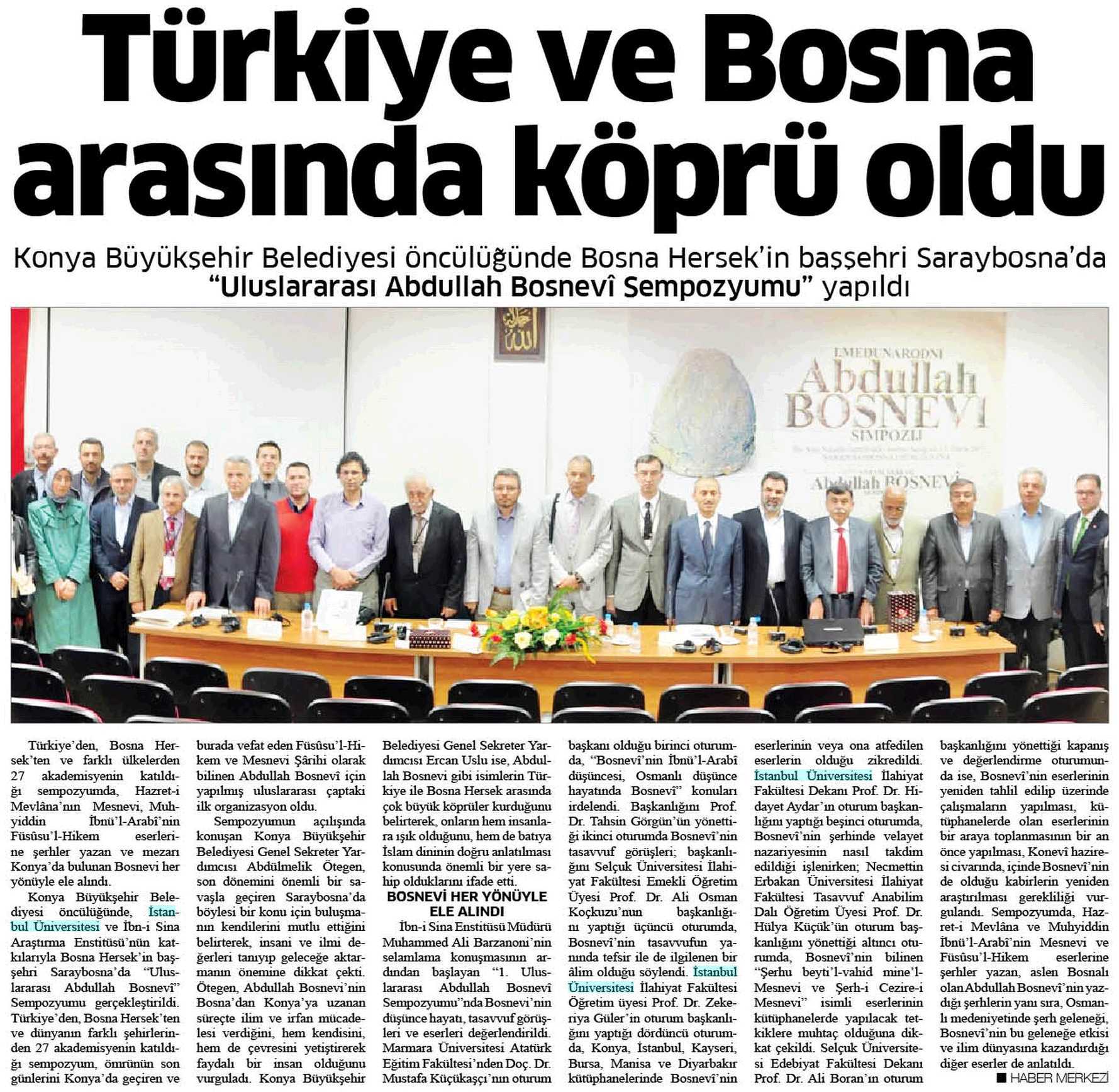 TÜRKIYE VE BOSNA ARASINDA KÖPRÜ OLDU Yayın Adı : Konya