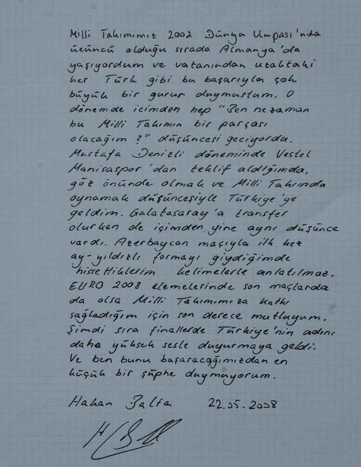 Turkcell Süper Lig deki ilk maç n 13 A ustos 2005 te Malatyaspor a karfl oynad.