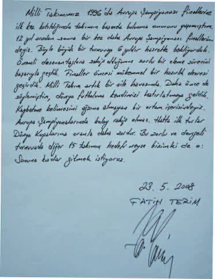 Fatih Terim Milli Tak mlar Teknik Direktörü 4 Eylül 1953 te Adana da do du. Futbol kariyerine 1969 da Adana Demirspor da bafllad.