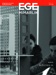 Ç NDEK LER YIL 26 SAYI 93 2016/2 TMMOB Mimarlar Odas zmir fiubesi taraf ndan üç ayda bir yay nlan r. Yerel Süreli Yay n Mimarlar Odas zmir fiubesi Üyelerine ücretsiz gönderilir.