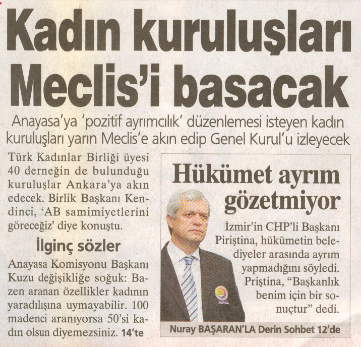 Kadinkuruluslar Meclis'ibasacak Anayasa'yaipozitif ayrimcilik' düzenlemesi isteyen kadin kuruluslariyarin Meclisie akin edip Genel Kur,ul'uizleyecek Türk Kadinlar Birligi~yesi 40 dernegin de