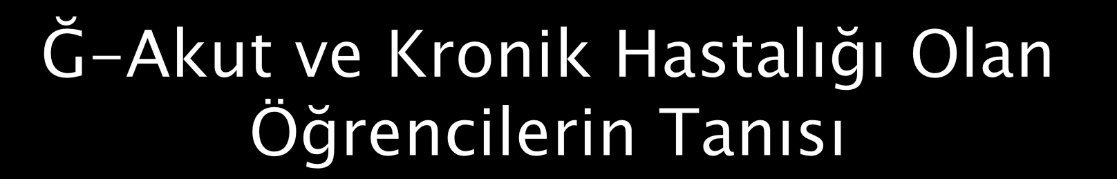 2. Kronik hastalıklara yaklaşım: Okulda kronik hastalığı olan çocukların olması durumunda bu hastalık ile yaşamasını öğretmek gerekir.