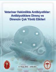 Dünya Veteriner Hekimleri Birliği nden Birincilik Ödülü-2 2012 yılı için Dünya Veteriner Hekimleri Günü Teması ANTİMİKROBİYAL DİRENÇ olarak belirlenmiştir.