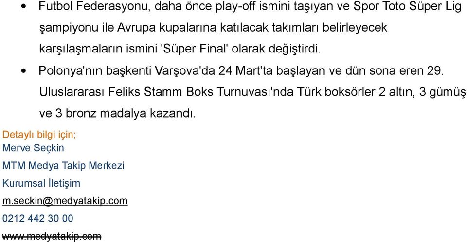 Polonya'nın başkenti Varşova'da 24 Mart'ta başlayan ve dün sona eren 29.