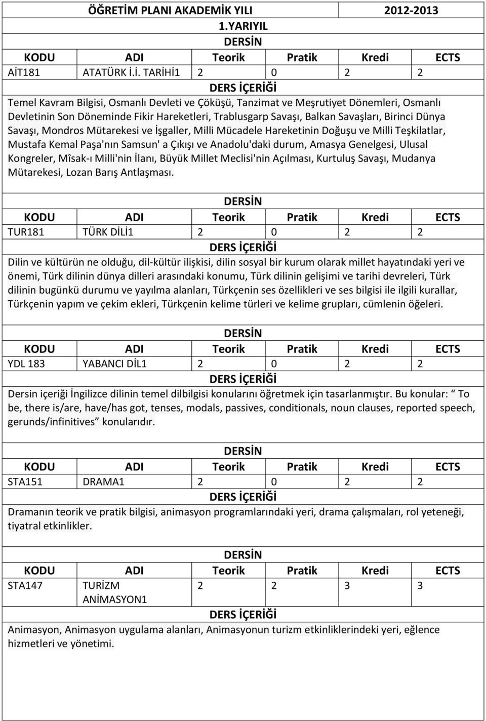 YILI 2012-2013 1.YARIYIL AİT