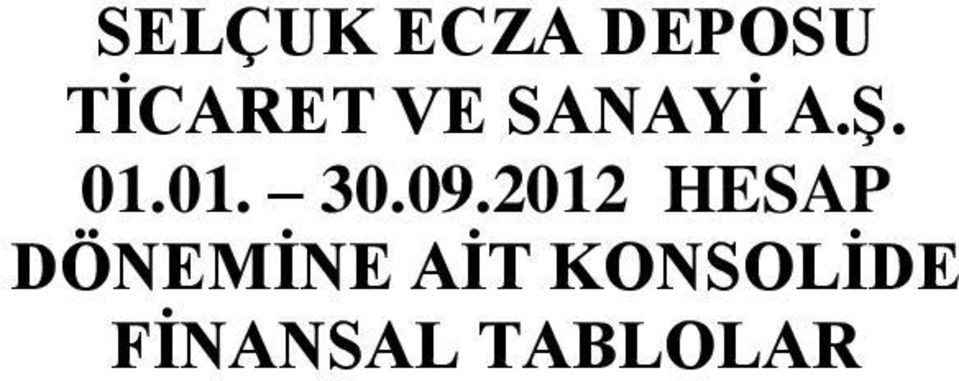 09.2012 HESAP DÖNEMİNE AİT