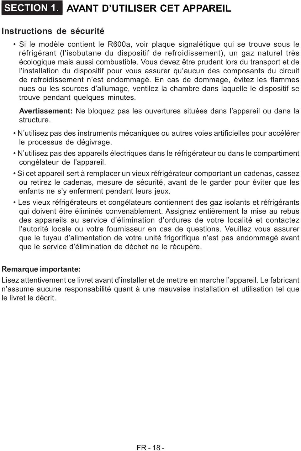 gaz naturel très écologique mais aussi combustible.