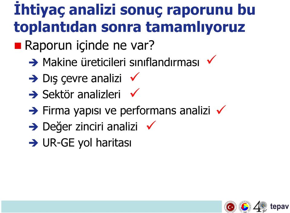 Makine üreticileri sınıflandırması Dış çevre analizi