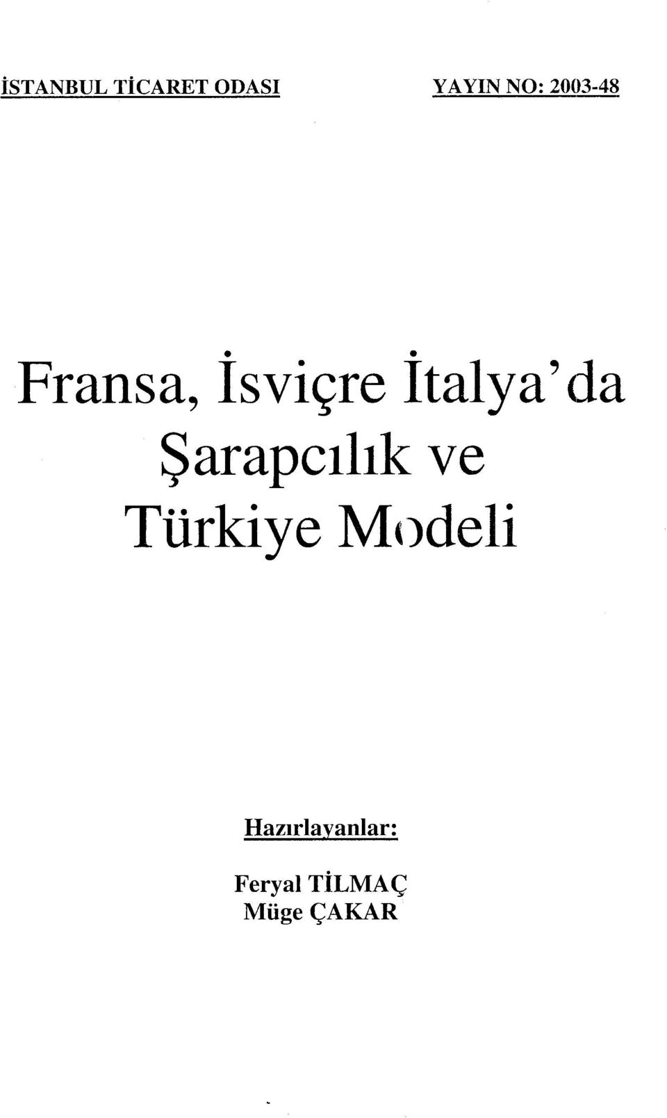 Şarapçılık ve Türkiye Modeli